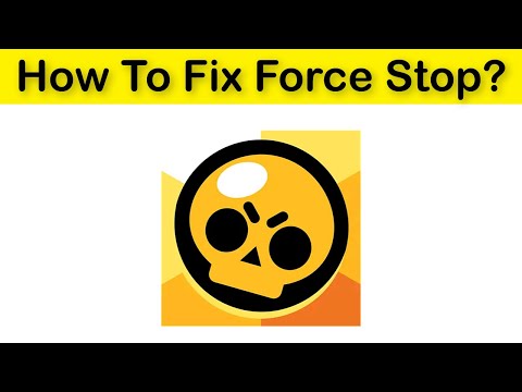 How To Fix Brawl Stars App Force Stopping Problem Android & Ios - Brawl Stars App Not Open Fix
