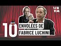 TOP 10 des envolées de Fabrice LUCHINI