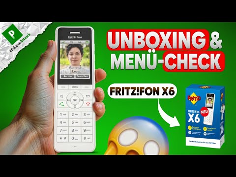 AVM FRITZ!Fon X6 | Ausgepackt und ein ausführlicher Blick ins Menü | Deutsch | 4K