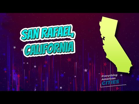 San Rafael, California ⭐️🌎 AMERICAN CITIES 🌎⭐️