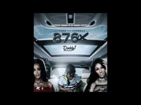 Daddy 1 - 876IX ( Officail Audio)