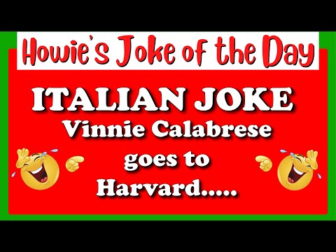 Italian Joke | Vinnie Calabrese Goes To Harvard | Funny Italian Jokes Video