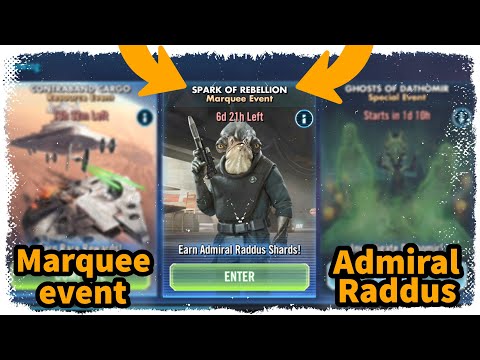 Admiral Raddus marquee event - SWGoH