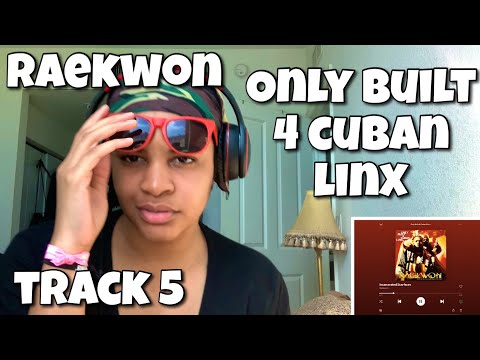 RAEKWON “ ONLY BUILT 4 CUBAN LINX ALBUM REACTION “ INCARCERATED SCARFACES “
