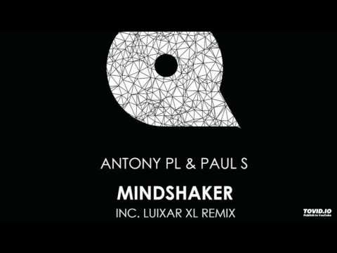 Antony PL & Paul S - Mindshaker  (Thanq music)
