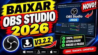 Como Baixar e Instalar OBS Studio 2026 - Passo a Passo