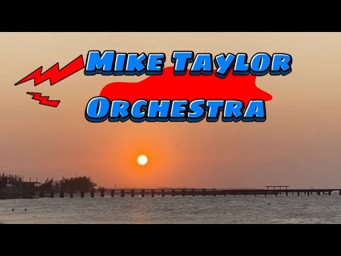 Mike Taylor Orchestra - Areia Branca Rio Grande do Norte