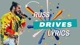 Russ - Drives (Lyrics Music Video)