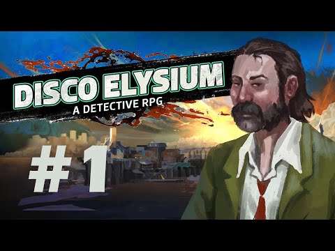 Disco Elysium - The Final Cut Letsplay #1