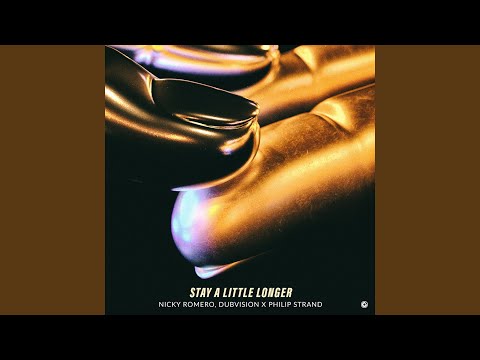 Stay A Little Longer (Extended Mix)
