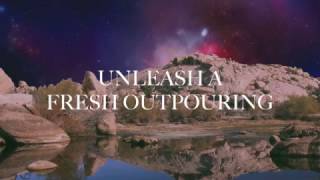 Kim Walker-Smith - Fresh Outpouring (Lyric Video)