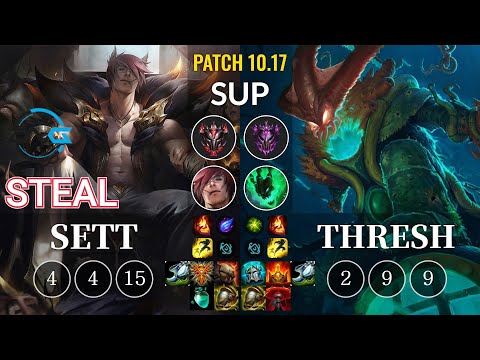 DFM Steal Sett vs Thresh Sup - KR Patch 10.17