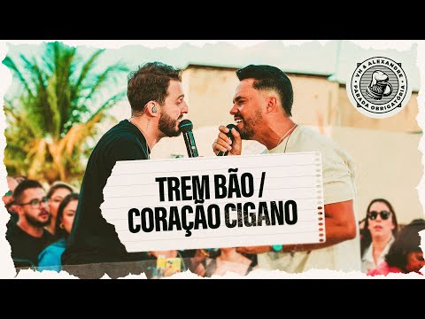 VH e Alexandre - Trem Bão / Coração Cigano | #ParadaObrigatória