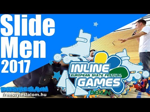 Slide Men - Berlin Inline Games 2017 (döntőtől visszafele az elődöntőkig az összes forduló)
