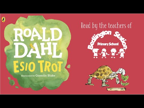 BSPS Story Time - 'Esio Trot' by Roald Dahl