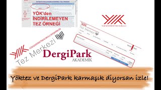 #4 Sıfırdan adım adım tez ve makale yazma rehberi: YÖKTEZ ve DergiPark