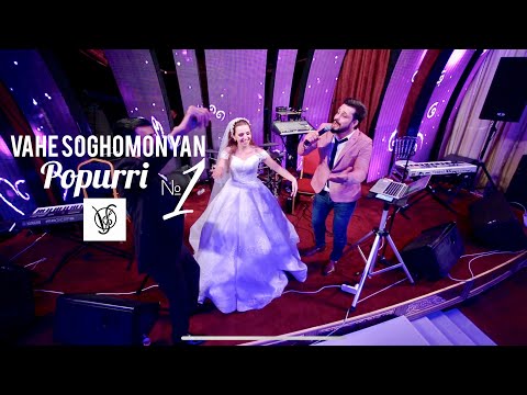Vahe Soghomonyan - Popurri №1 //PREMIERE// NEW