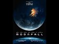 Moonfall (2022) - Version française - Sortie le 09 février 2022