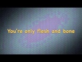 Flesh and Bone - Burning Brides (Lyrics Video) 