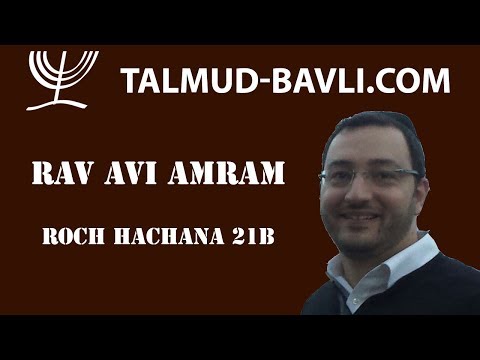 Roch Hachana 21b - Rav Avi AMRAM (en français)