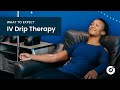 Overview of what to expect during IV Drip Therapy at Restore Hyper Wellness.