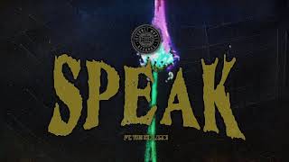 Speak Music Video