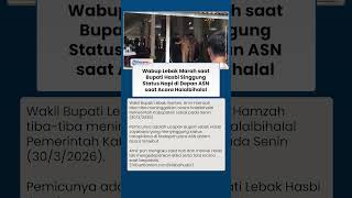 Bupati Lebak Singgung Status Narapidana saat Halalbihalal ASN, Wabup Amir Marah & Tinggalkan Lokasi