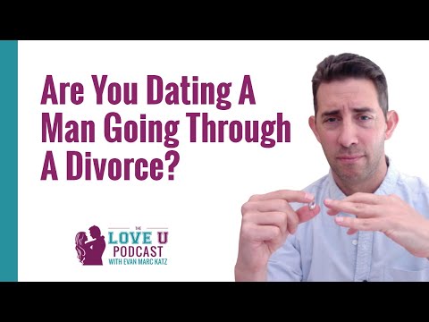 Are You Dating A Man Going Through A Divorce?