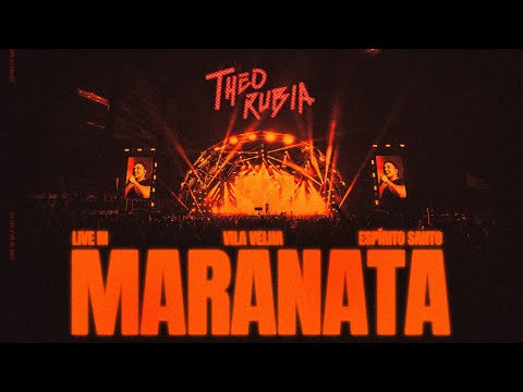 MARANATA - Ao Vivo | Theo Rubia (DVD Completo)