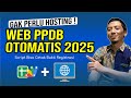 Cara Membuat Website PPDB Online 2025 Gratis Formulir Google Spreadsheet Apps Script Lengkap