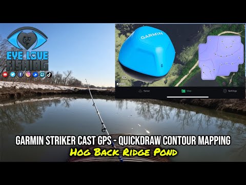 Garmin Striker Cast GPS - Quickdraw Contours Mapping! Hog Back Ridge Ponds #eyelovefishing #garmin