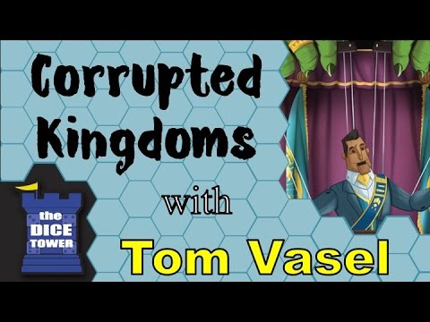 Corrupted Kingdoms Review - with Tom Vasel