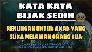 Download lagu Kata Kata Bijak Sedih || Renungan Untuk Anak Yang Suka Melawan Orang tua mp3 Download lagu Kata Kata Bijak Sedih || Renungan Untuk Anak Yang Suka Melawan Orang tua mp3