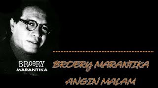 Download lagu Broery Marantika - Angin Malam (Dengan Lirik) HD mp3 Download lagu Broery Marantika - Angin Malam (Dengan Lirik) HD mp3