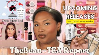 BeauTeaReport | New Hot Makeup Releases EP1 06.10.25