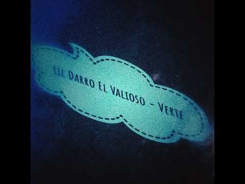 Lil Darro El Valioso = Verte By DjSelvatik ( Audio Oficial)