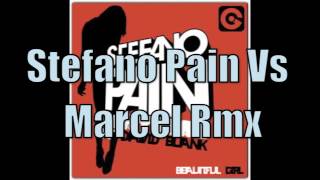 Beautiful Girl Stefano Pain vs Marcel Rmx