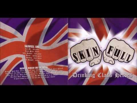 Skinfull - Drinking Class Heroes (Full Album)