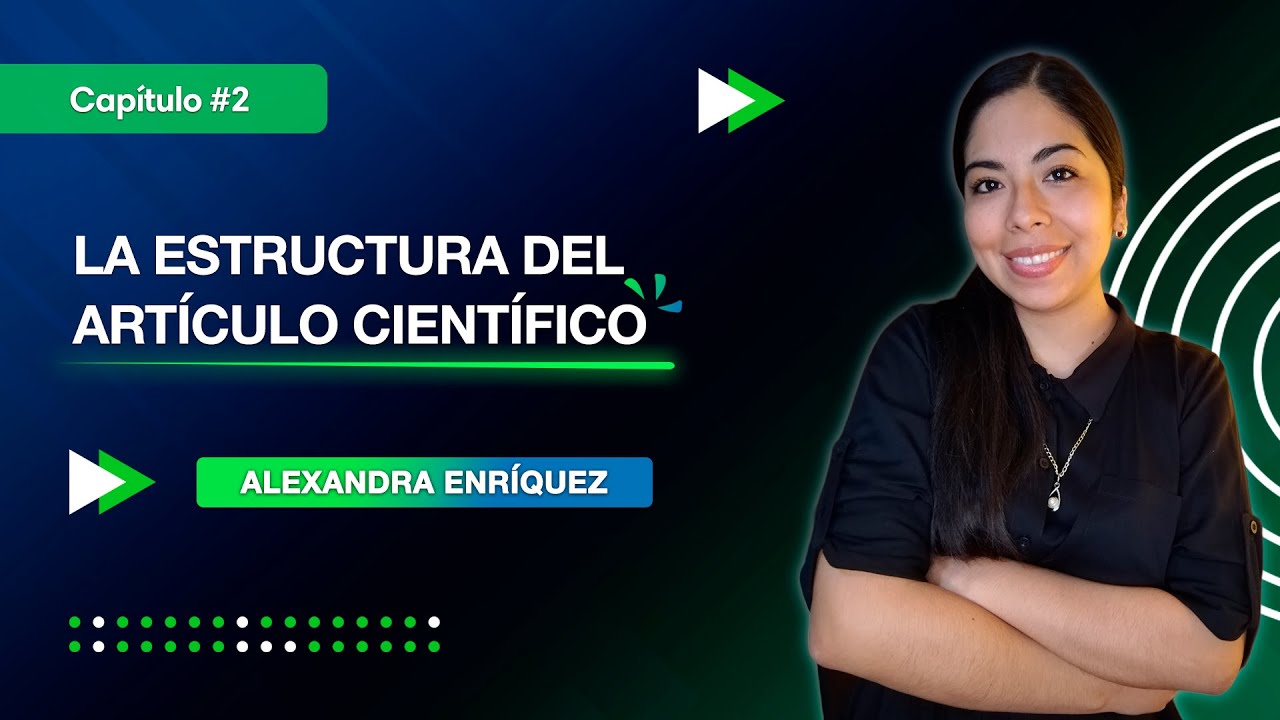 La estructura del Artículo Científico | Clase 02