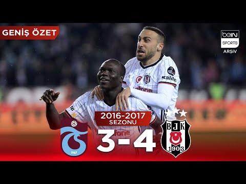 GENİŞ ÖZET: Trabzonspor (3-4) Beşiktaş | 27. Hafta - 2016/2017