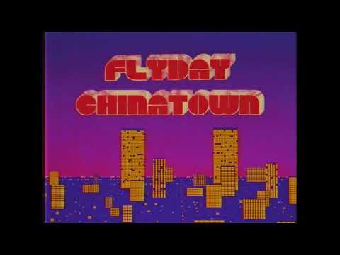 EVADE FROM 宇宙 - Flyday Chinatown (Official Video)