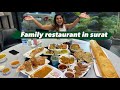 Family Restaurant In Surat Munch N More Surat Street Food