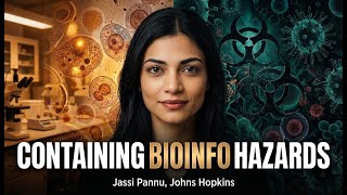 Bioinfohazards: Jassi Pannu on Controlling Dangerous Data from which AI Models Learn