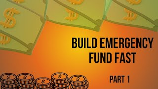 Fast-Track Your Emergency Fund: Start Saving Today! (Part-1)