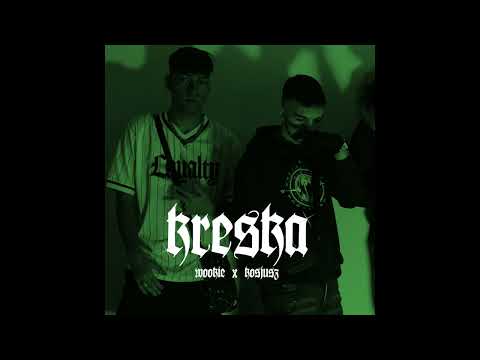 Kosjusz & Wookie - KRESKA (prod. Let's Go Aivi)