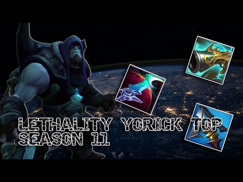 Lethality Yorick Top Season 11 - Press E = One-Shot
