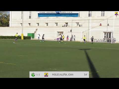 L.1.04. GolsiAturades Pª BARC  ANGUERA,A vs HORTA, U AT ,B - Cadet 1ª 26/10/2019