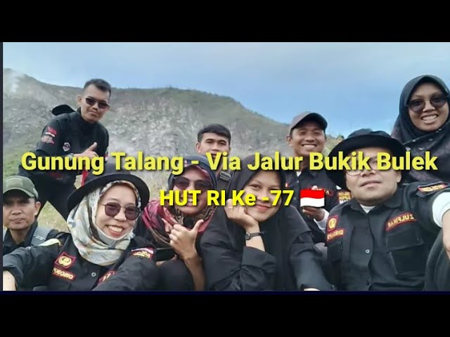 Upacara HUT RI-77 di Puncak Gunung Talang Via Jalur Bukik Bulek