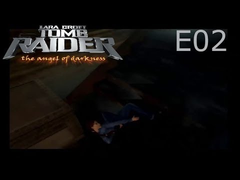 E02 "Lara's Gas Problem" Let's Play Tomb Raider Angel of Darkness Blind