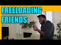 Freeloading Friends